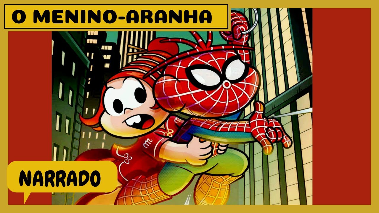 MENINO-ARANHA 1 | TURMA DA MÔNICA | HOMEM-ARANHA | CLASSICOS DO CINEMA