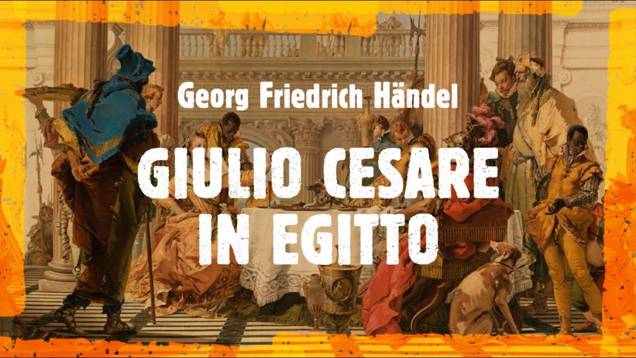 G.F. Händel - Giulio Cesare in Egitto (Rousset, 2019)