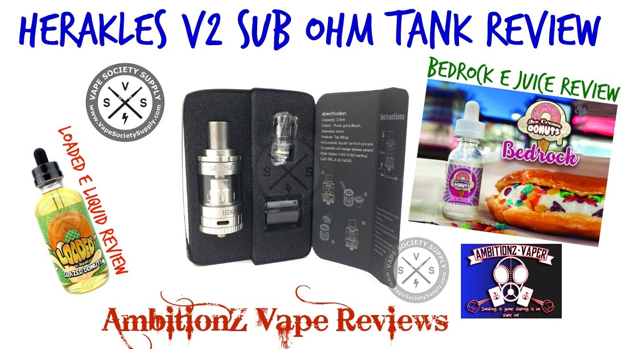 Herakles V2 (Plus Mini) Sub Ohm Tank | Loaded E Liquid | Ice Cream Donuts "Bedrock" E Juice Review