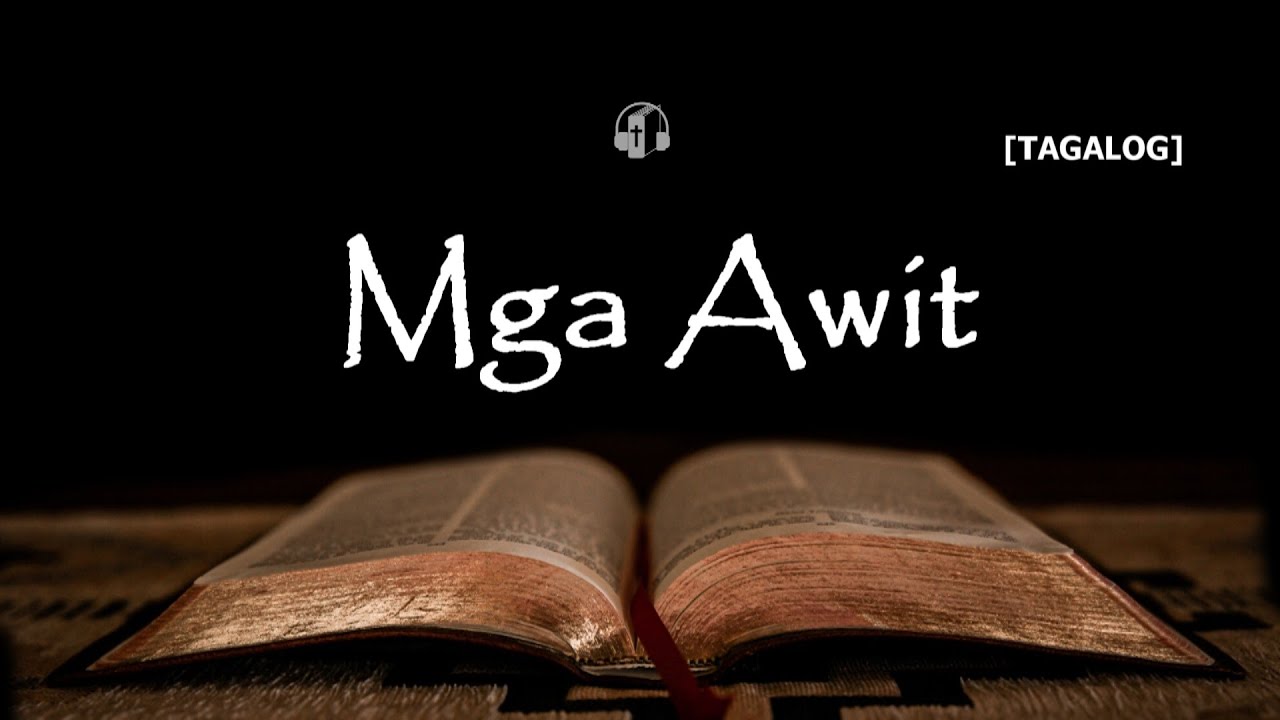 Mga Awit Ang Dating Biblia 1905
