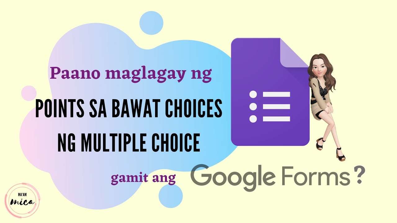 Paano maglagay ng points sa bawat choices ng multiple choice gamit ang Google Forms?