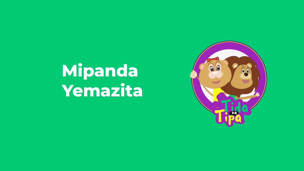 Mipanda yemazita (Classes of nouns)- Tida naTipa Shona nursery rhyme