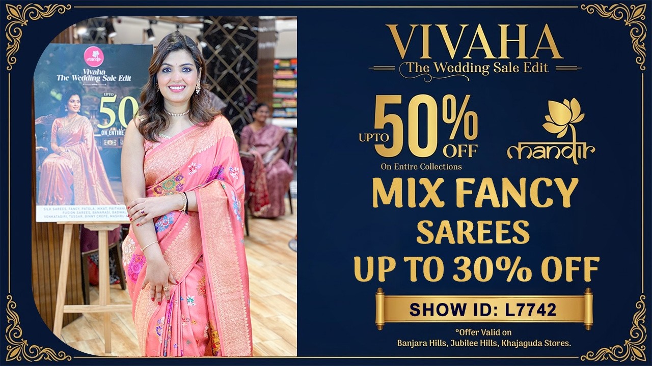 Vivaha Wedding Sale : Mix Fancy Sarees - UPTO 30% OFF | 733 733 7000 | Brand Mandir Sarees LIVE
