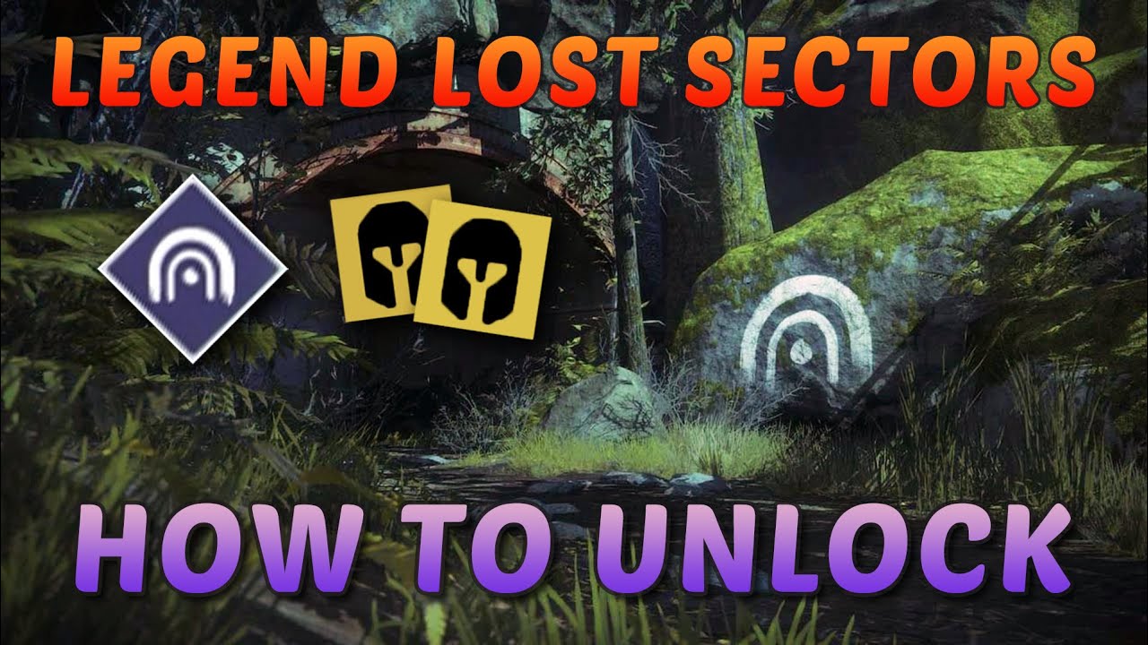 Destiny 2 - How to Unlock Legend Lost Sectors (Season of Plunder Guide)