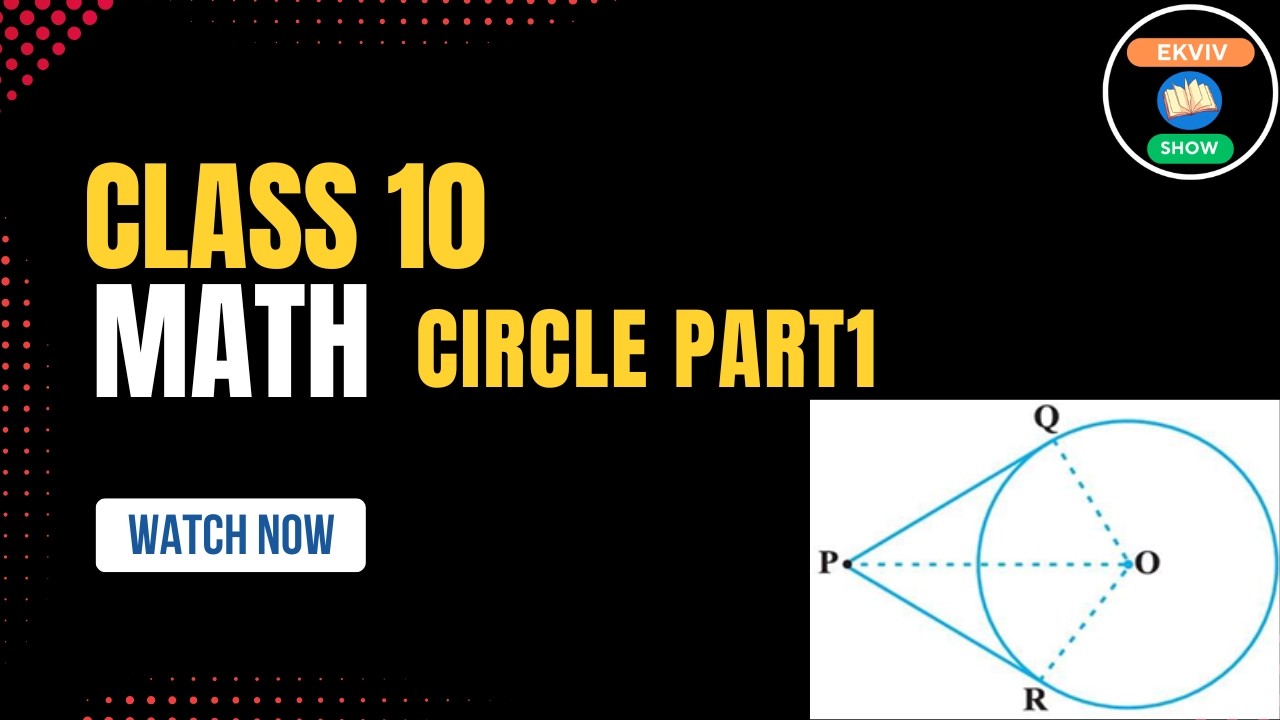class 10 math circle part1