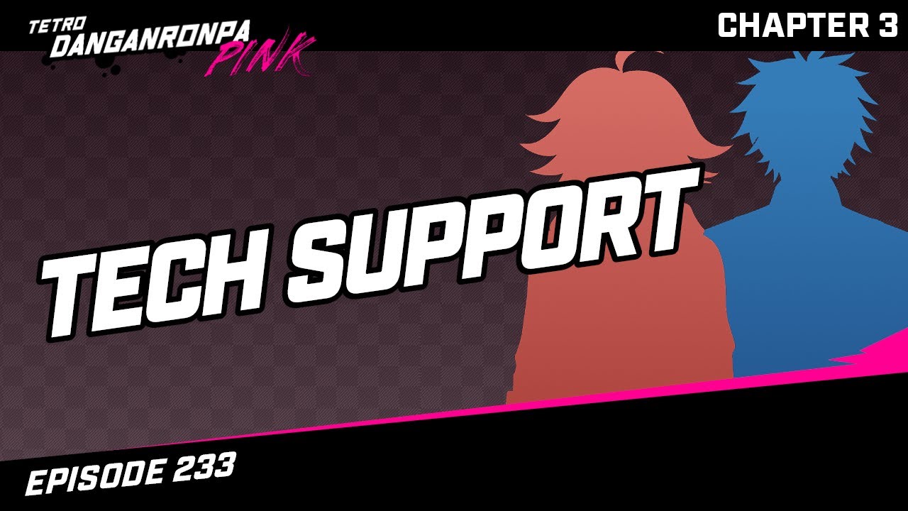 [Tech Support]