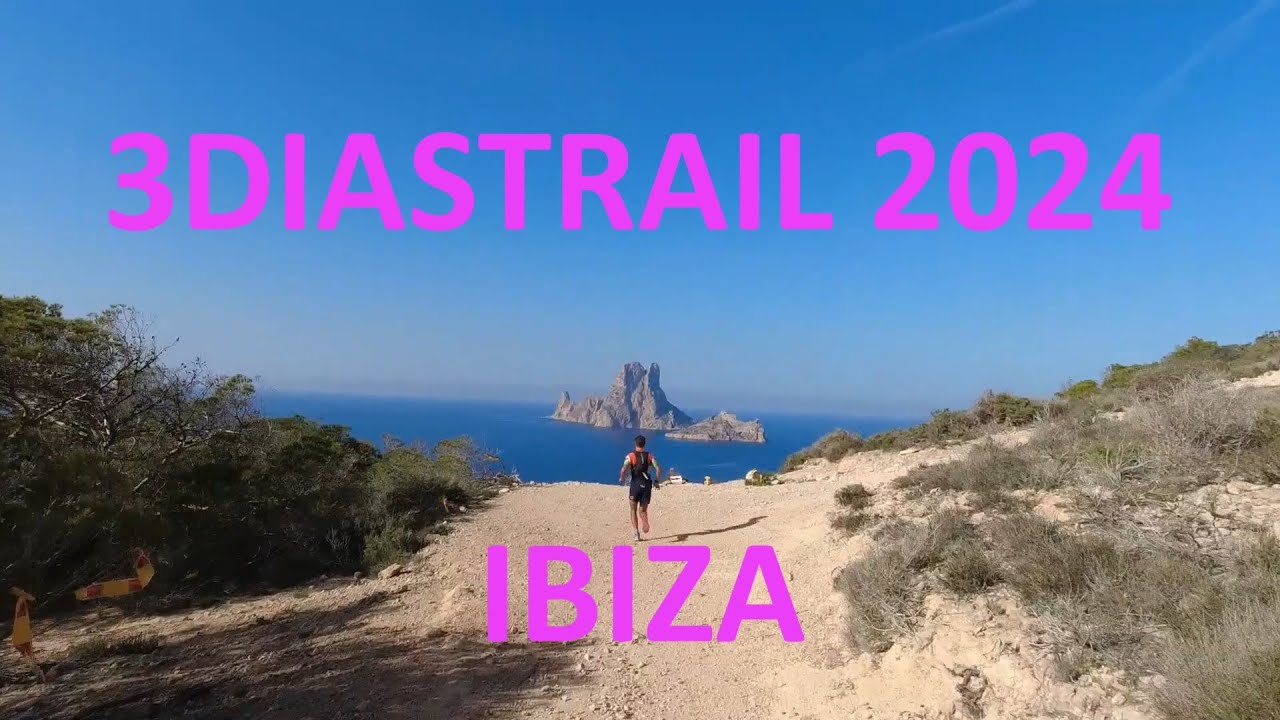3DIASTRAIL IBIZA 2024 | ... a running party!