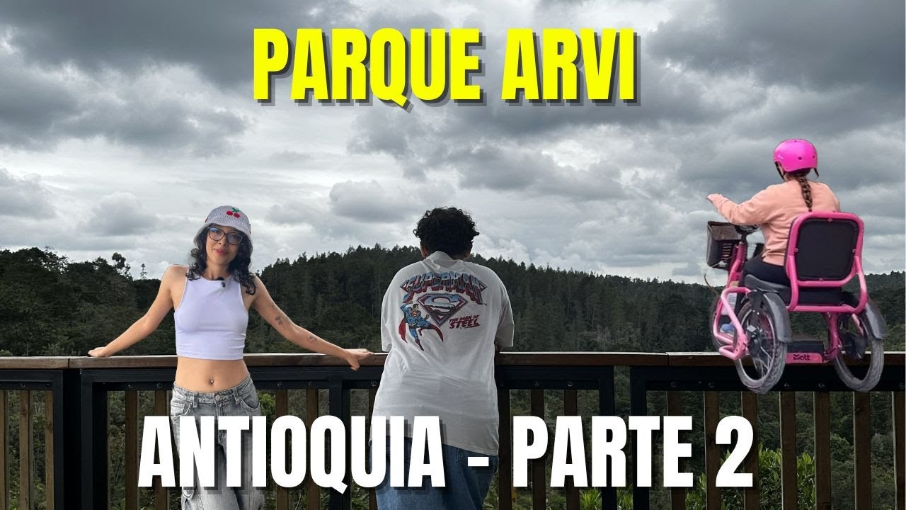 Aventura en el Parque Arví (Parte 2) | VLOG EN MEDELLÍN