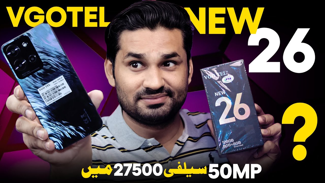 Vgotel New 26 Unboxing & Review 🔥 50MP Selfie , Helio G91 Ultra In 27500Pkr , Should You Buy This ??