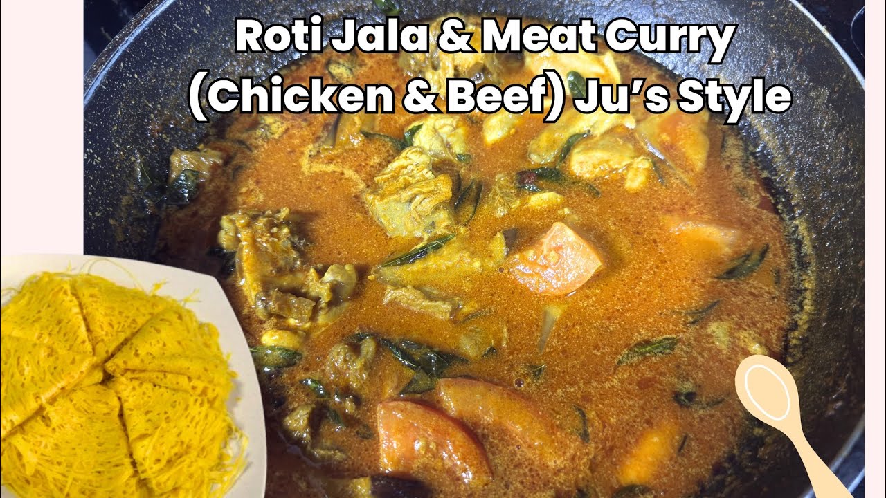 Roti Jala & Meat Curry / Kari Daging (Chicken & Beef)