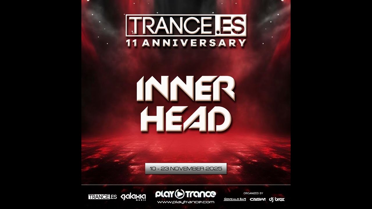 Inner Head - 11 Aniversario Trance.es (Aluch303 Showcase)