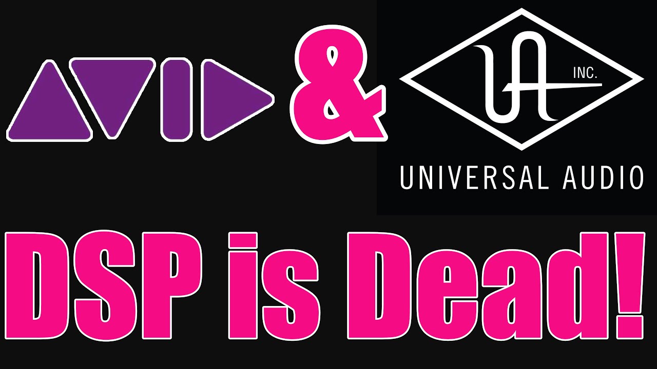 Avid и UAD — DSP мертвы!