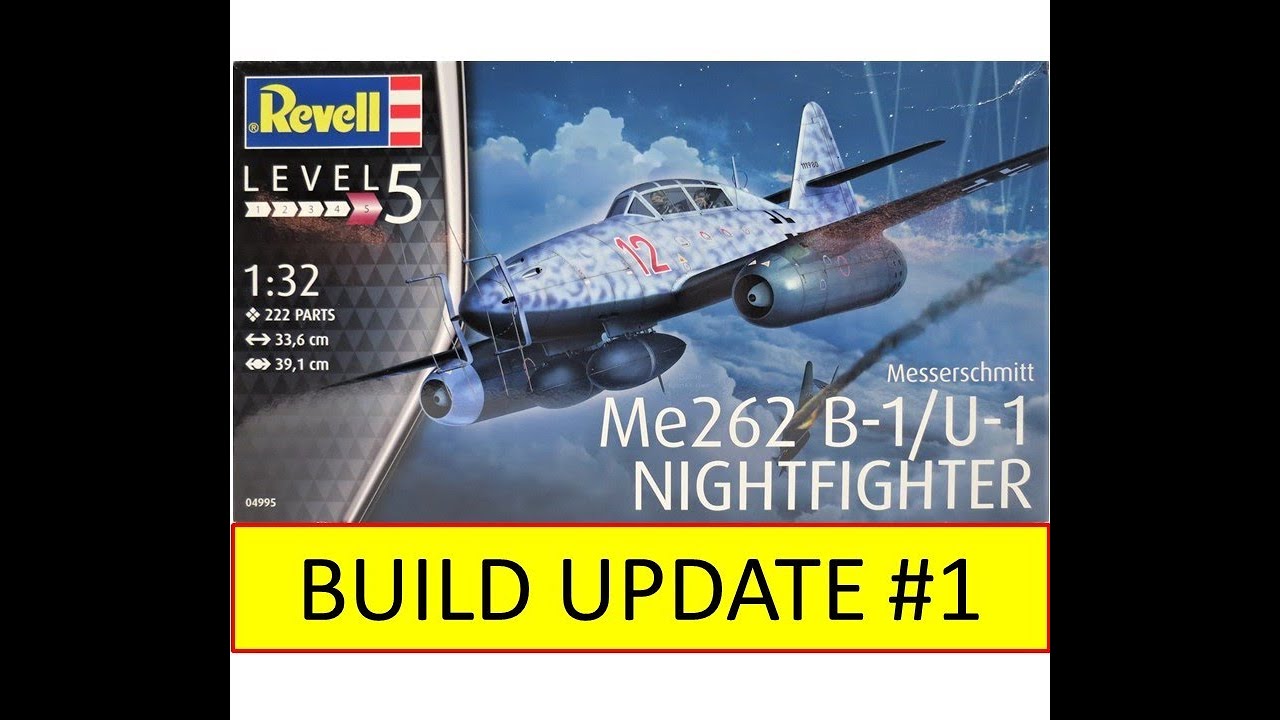 Revell 1/32 Messerschmitt Me262 B-1/U-1 Build Update #1 (12.5.20)