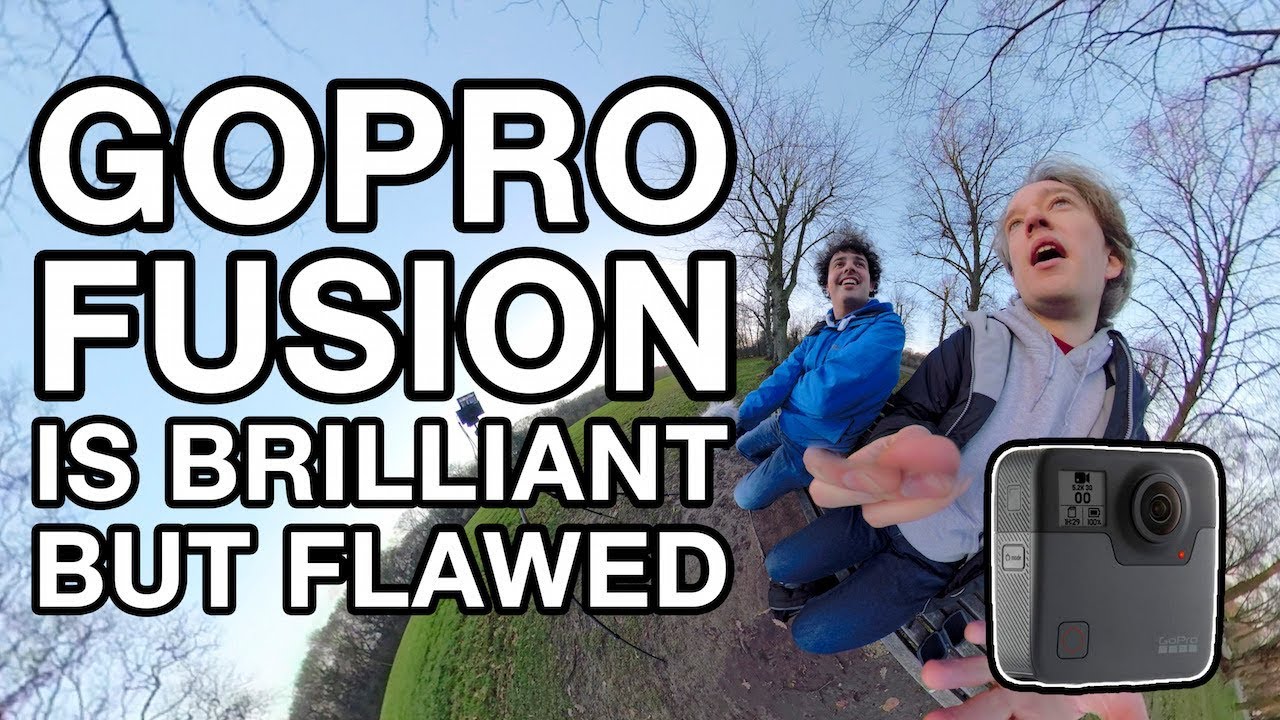 The GoPro Fusion is Brilliant but Flawed