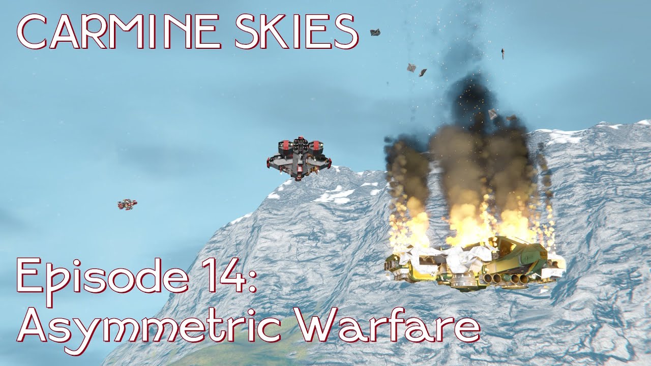 Carmine Skies - Ep 14 - Asymmetric Warfare
