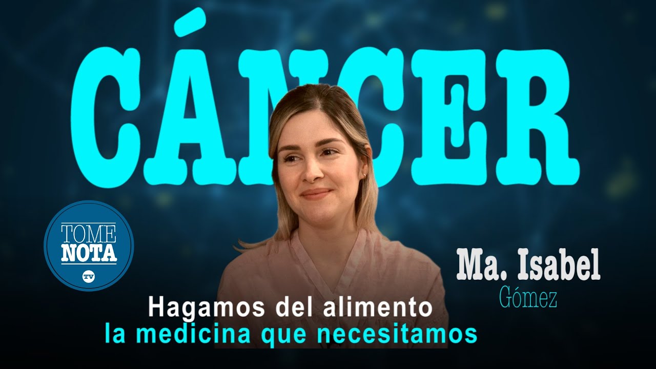 Hagamos del alimento la medicina que necesitamos · Dra. María Isabel Gómez