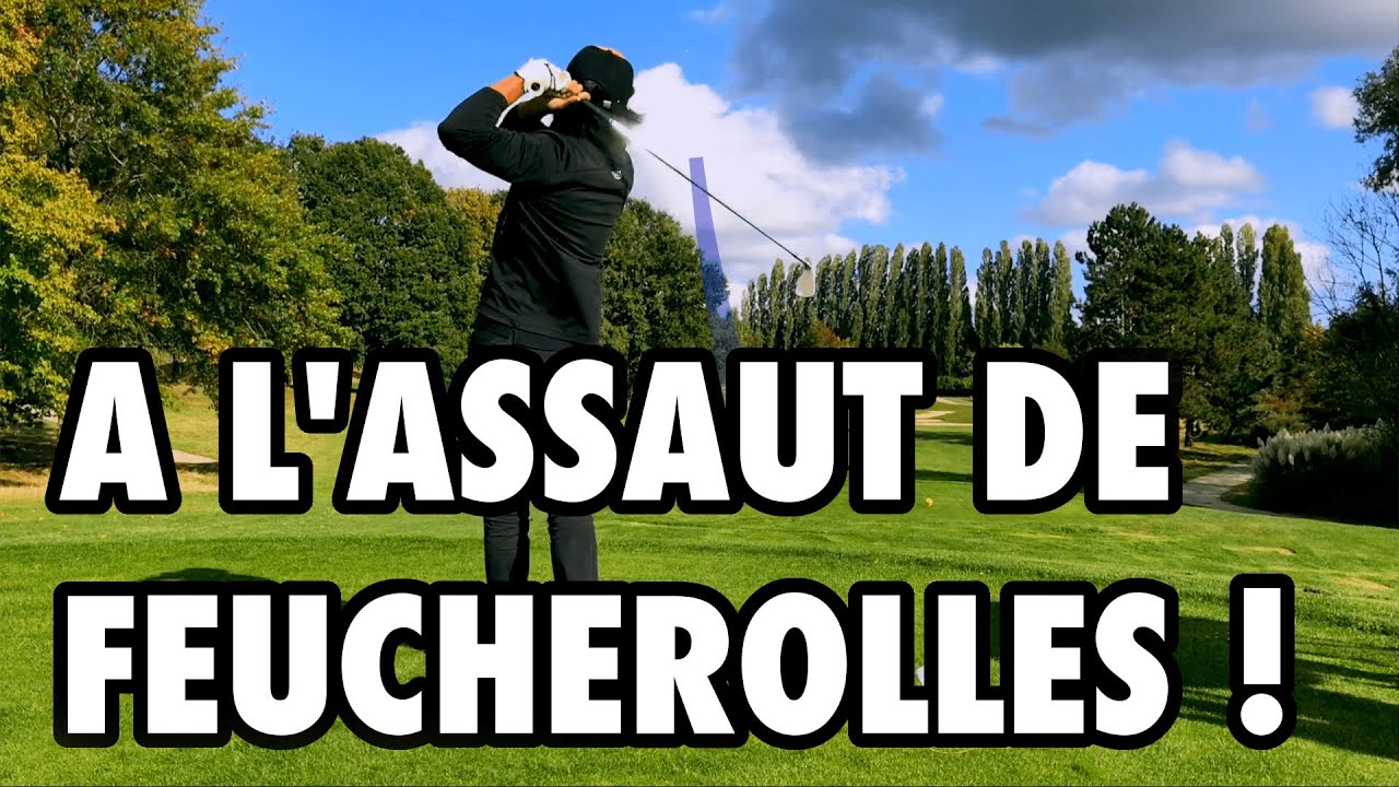 VLOG : STROKE-PLAY 18 TROUS UGOLF DE FEUCHEROLLES ! (part 1/2)