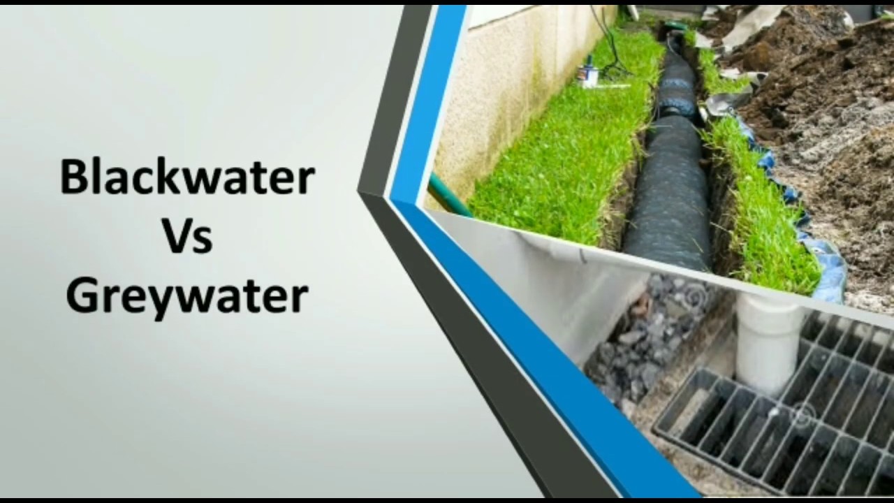 Know the difference between Black Water & GreyWater/Must know facts about blackwater and greywater
