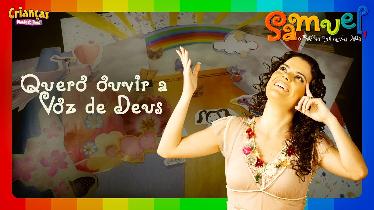 Quero Ouvir A Voz de Deus | DVD Samuel, o menino que ouviu Deus | Crianças Diante do Trono