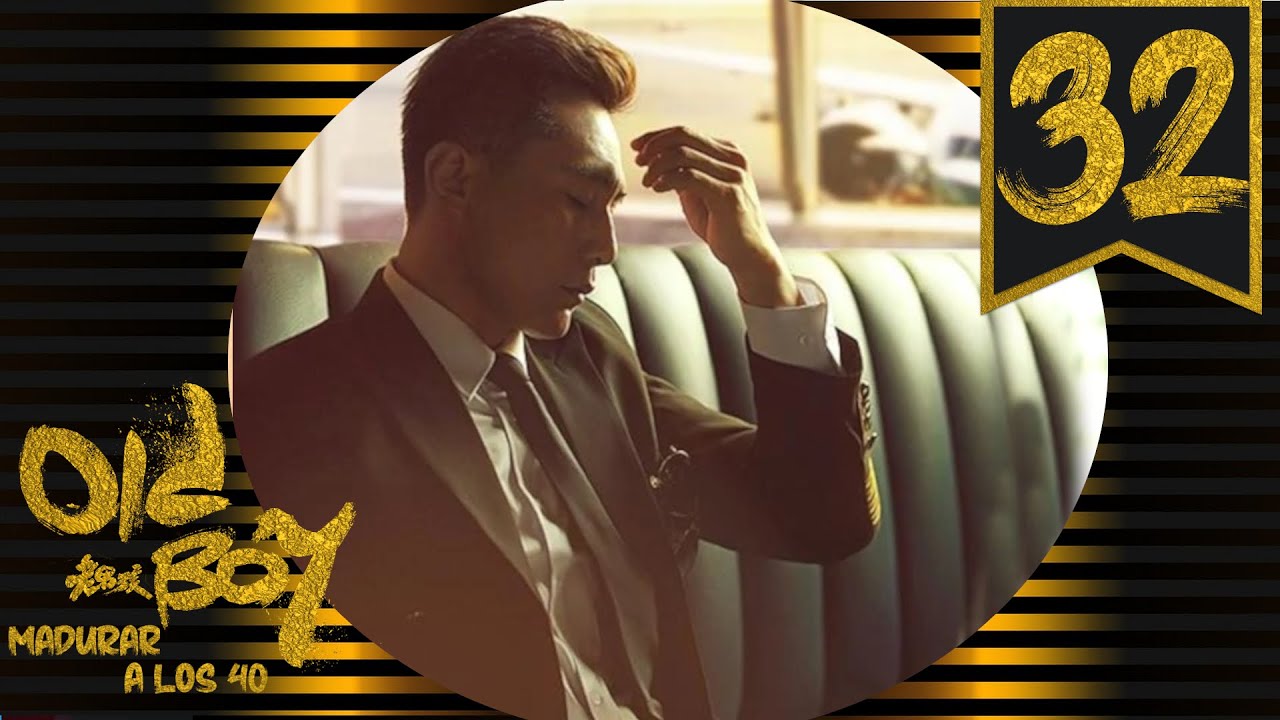 【AUDIO EN ESPAÑOL】⭐ Drama: Old Boy... madurar a los 40 (Episodio 32)