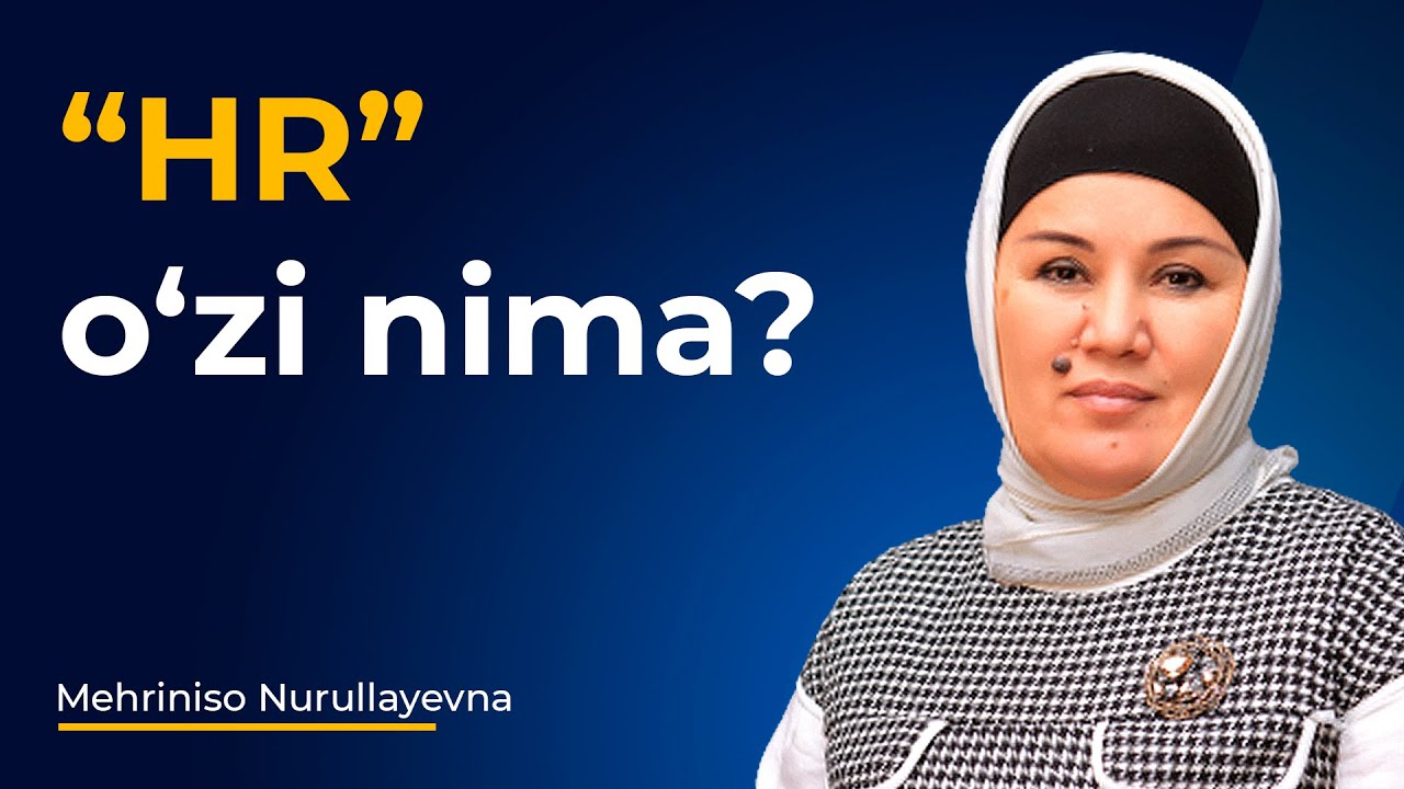 ,, HR ’’   o‘zi nima?