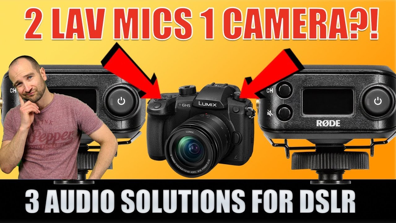 3 Ways to Connect Two Wireless Packs or Microphones to One Camera