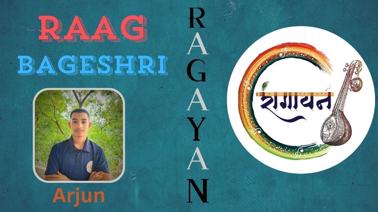 raag bageshri by arjun | Ragayan