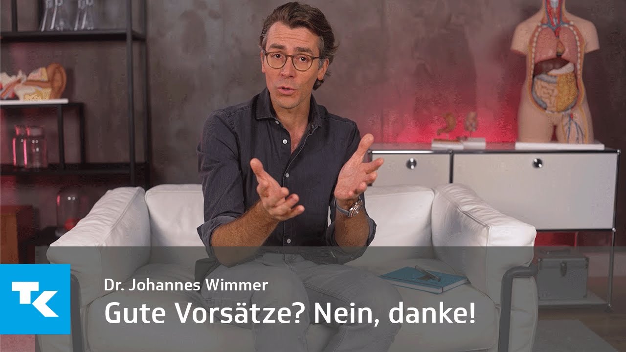Gute Vorsätze für Neujahr? Nein, danke I Dr. Johannes Wimmer