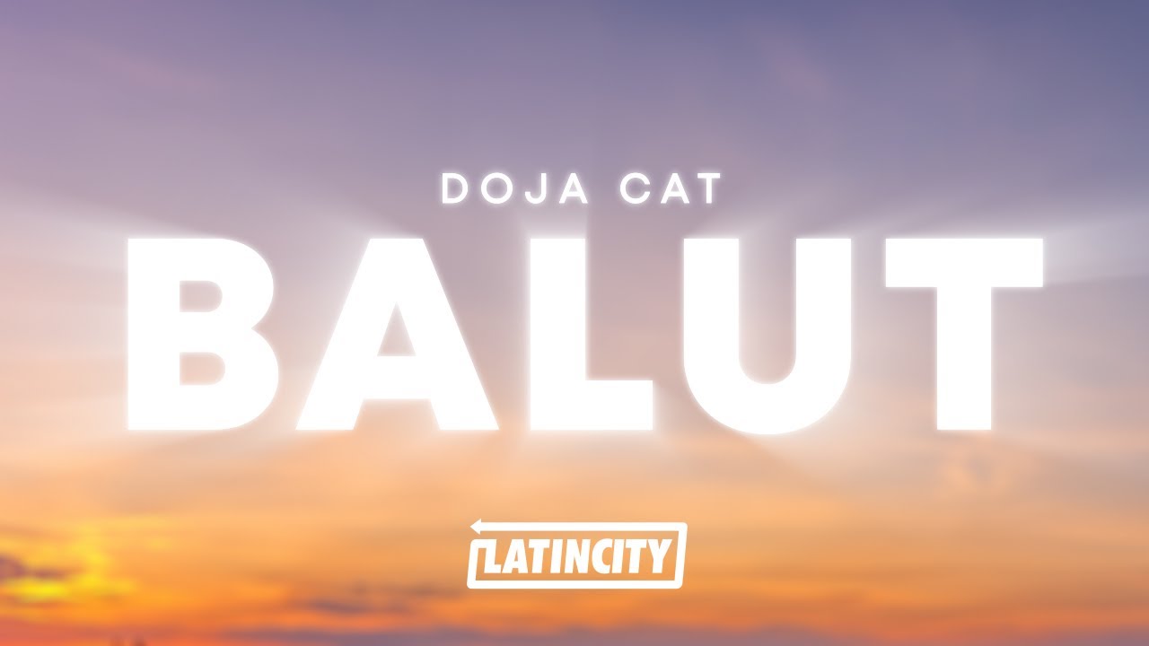 Doja Cat - Balut (Lyrics)