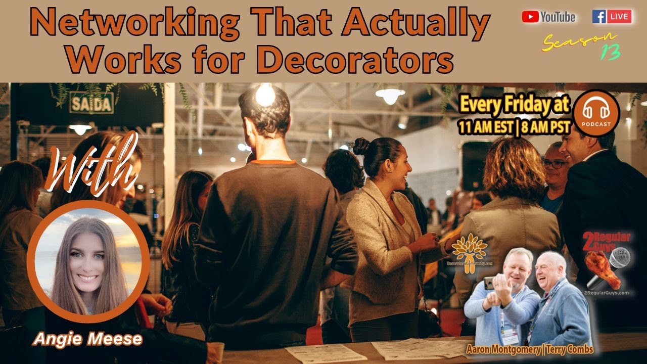 Networking That Actually Works for Decorators: Turning Conversations into Real Business