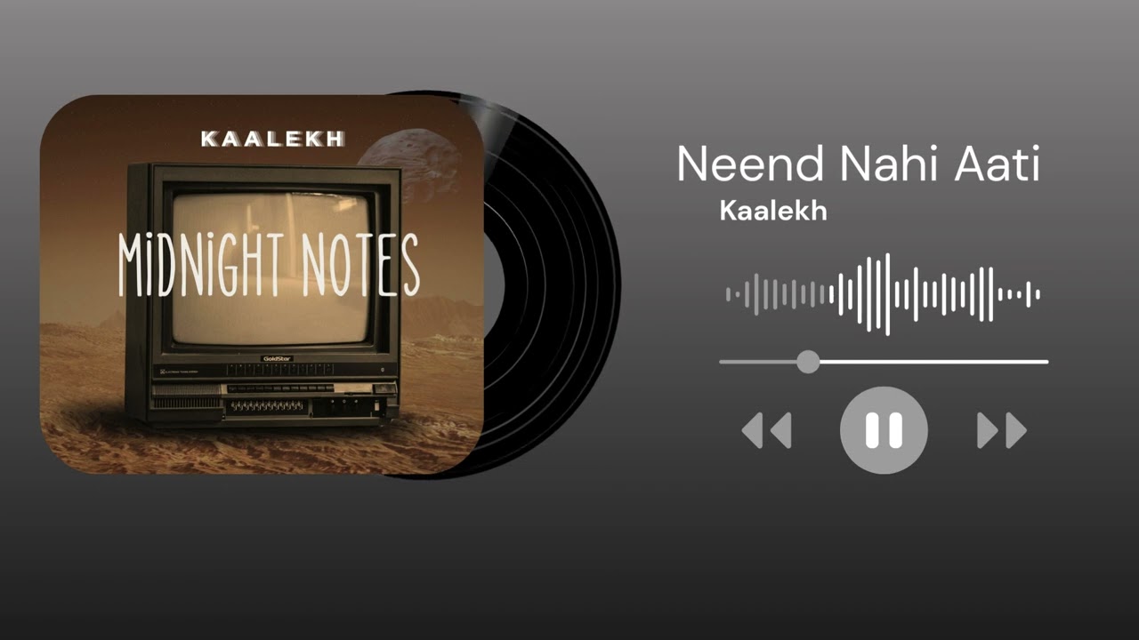 Neend Nahi Aati (Official Audio) | Midnight Notes | Latest Punjabi Songs 2026 | Kaalekh