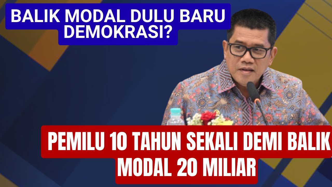 BALIK MODAL DULU BARU DEMOKRASI?? LEGISLATOR NASDEM: Pemilu 10 Tahun Sekali demi Balik Modal 20 M