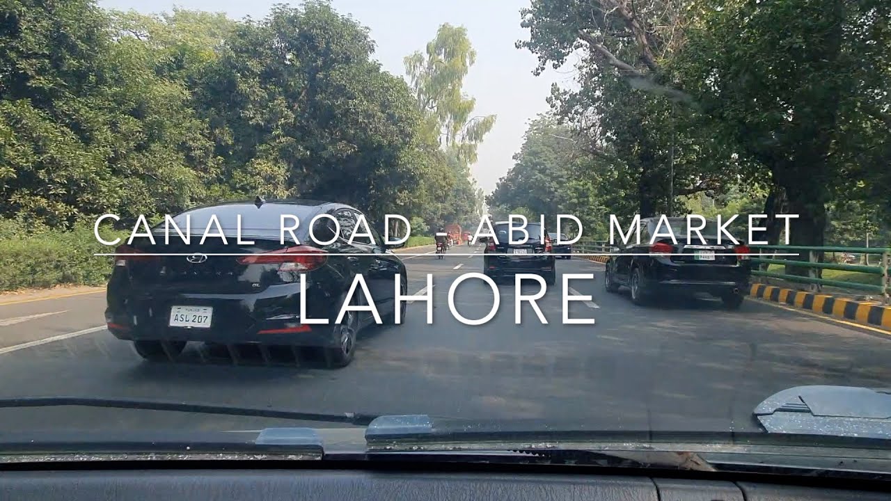 9: Lahore Drive - Abid Market via Canal and Jail Road Lahore - Pakistan
