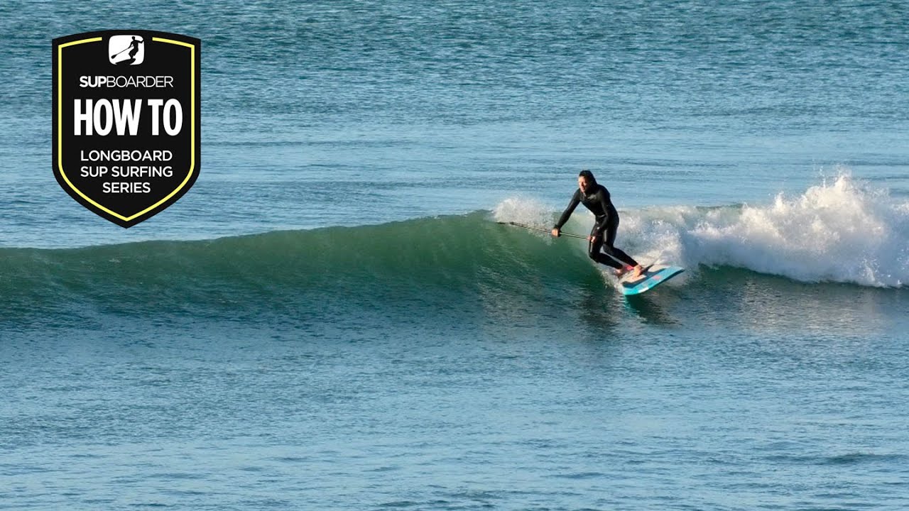 Get into Longboard SUP Surfing Series Introduction : How To SUP video