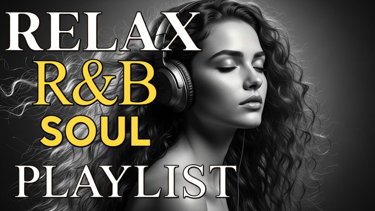 Soulful R&B Vibes 💖 Smooth Love Songs & Emotional Chill Mix for the Heart