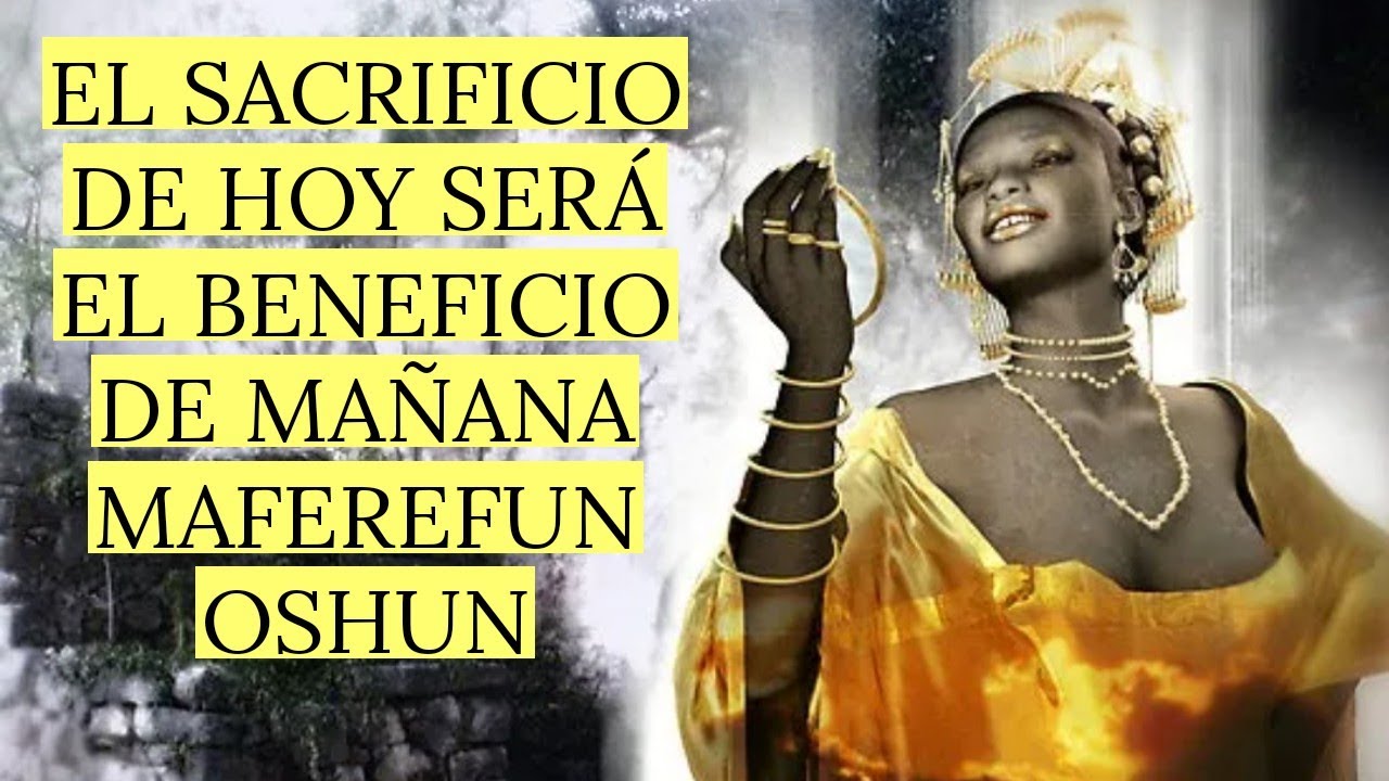 El Porque Oshun es La Diosa del Sacrificio 😱