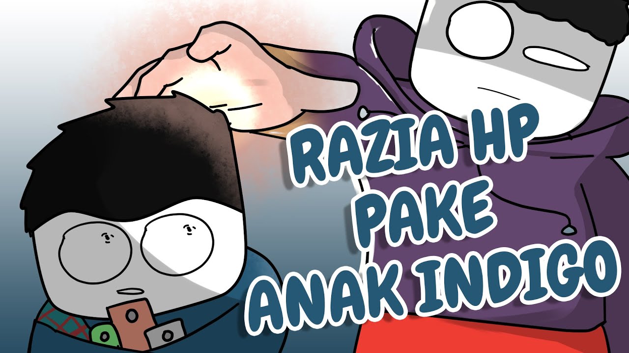 RAZIA HP PAKE ANAK INDIGO