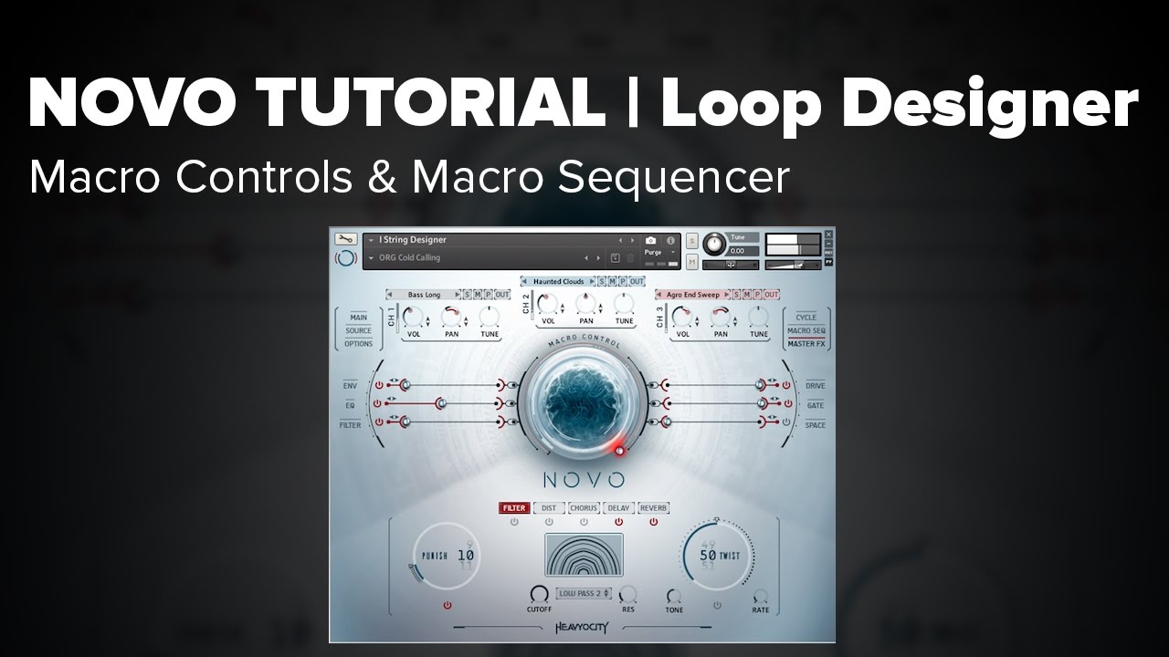 NOVO Tuorial: Loop Designer | Macro Control & Sequencer
