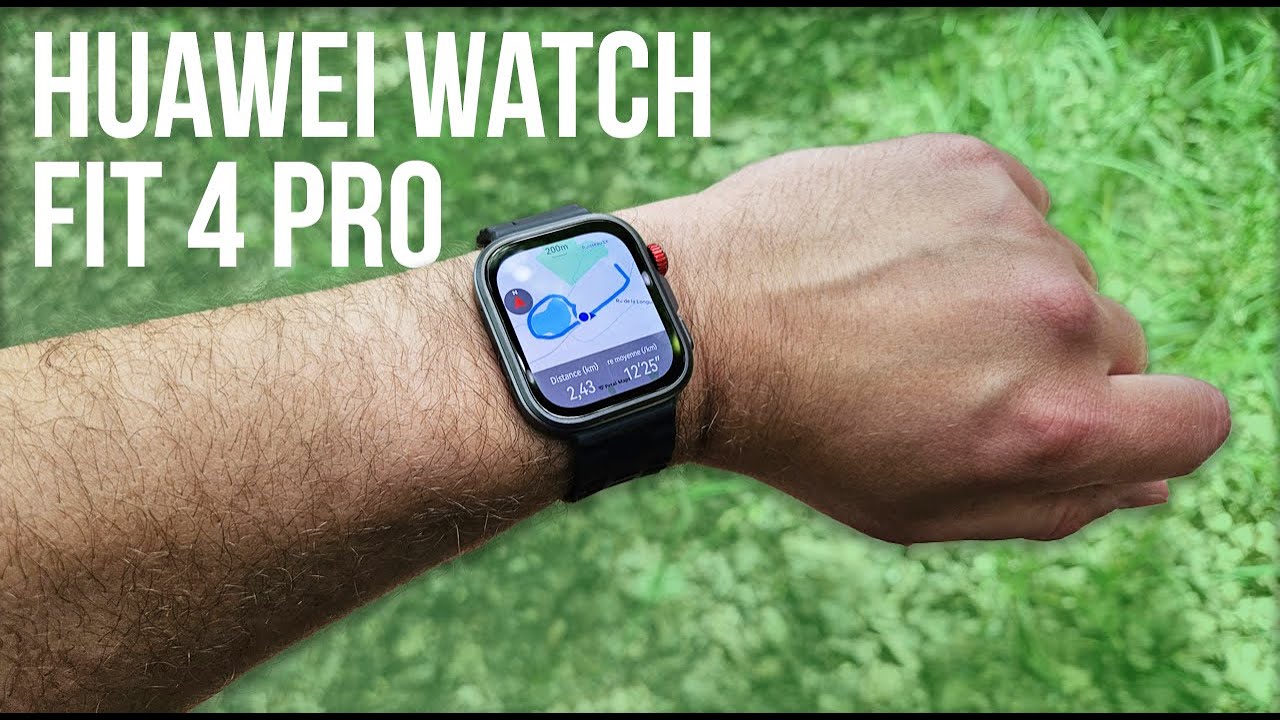 Test Huawei Watch Fit 4 Pro : la nouvelle reine des montres connectées ?