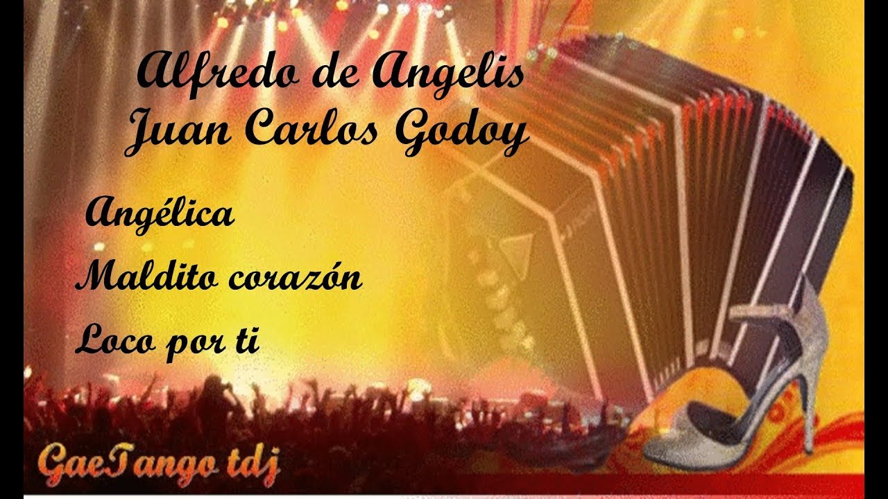 Tanda di vals  Alfredo De Angelis  Juan Carlos Godoy  1960 63