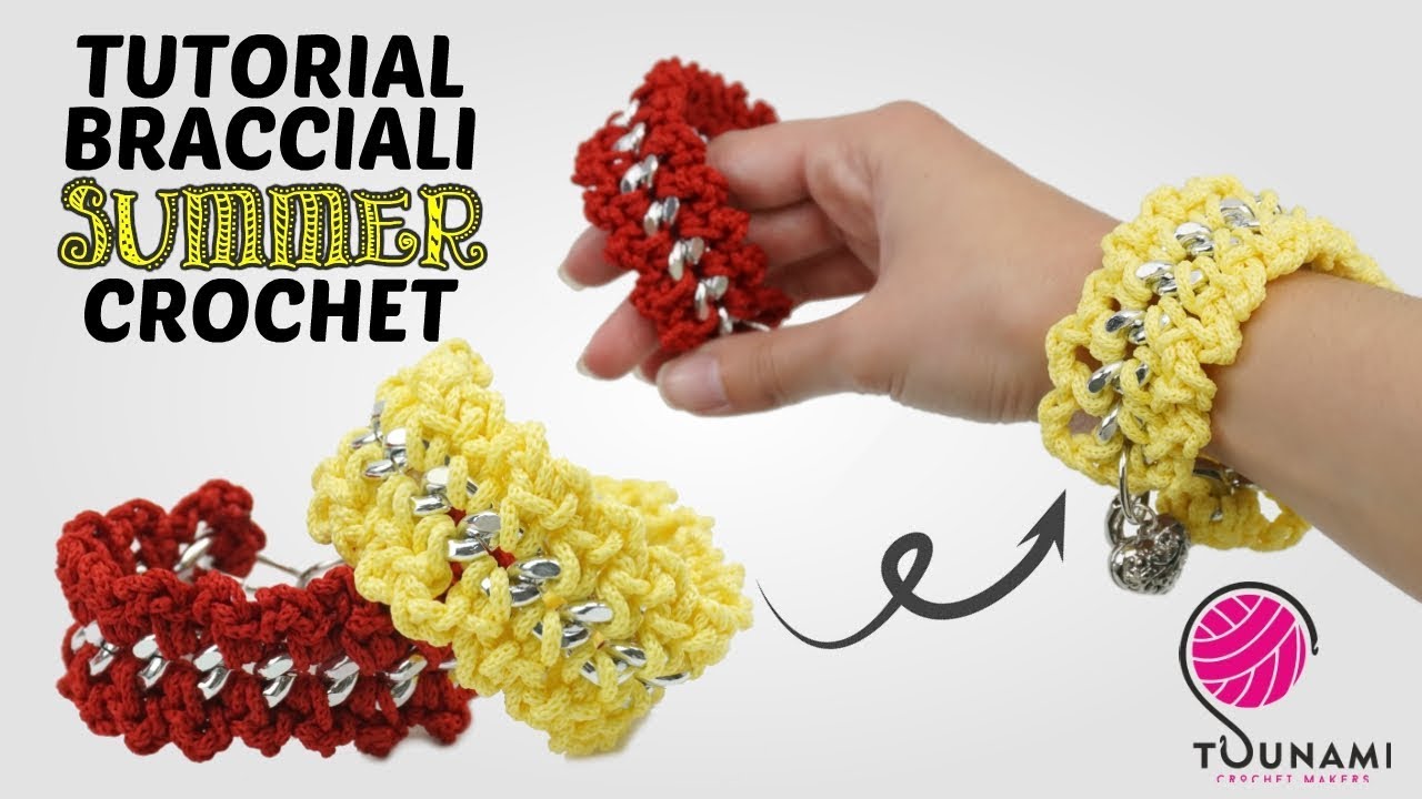TUTORIAL BRACCIALE UNCINETTO - EASY CROCHET BRACELET