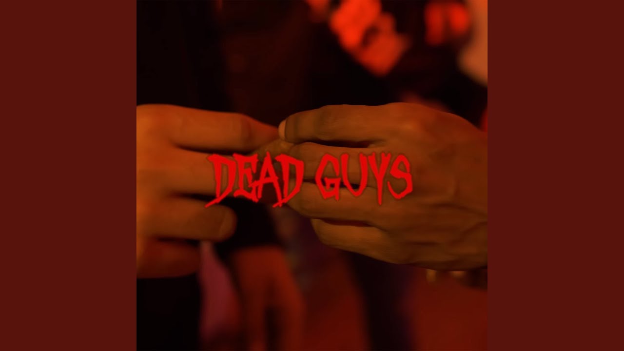 Dead Guys