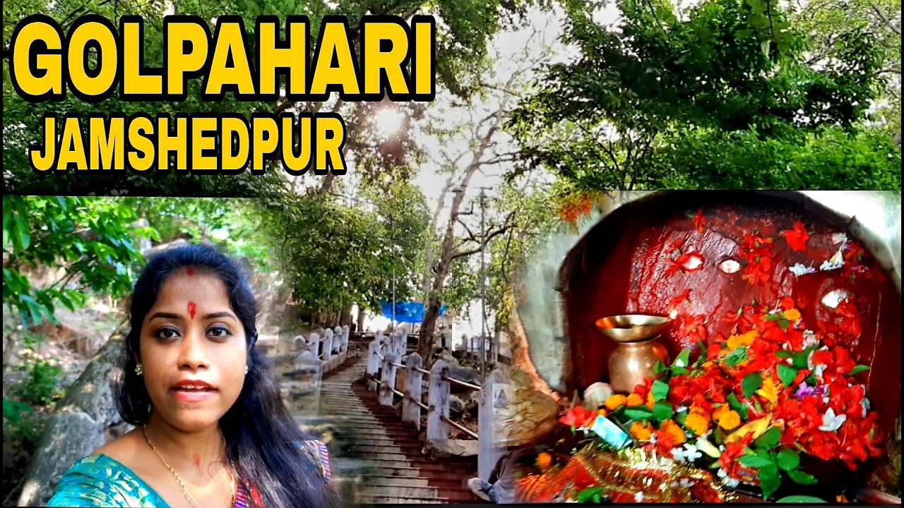 Golpahari Mandir - Jamshedpur | Golpahari Jamshedpur | Jamshedpur | Jharkhand India |