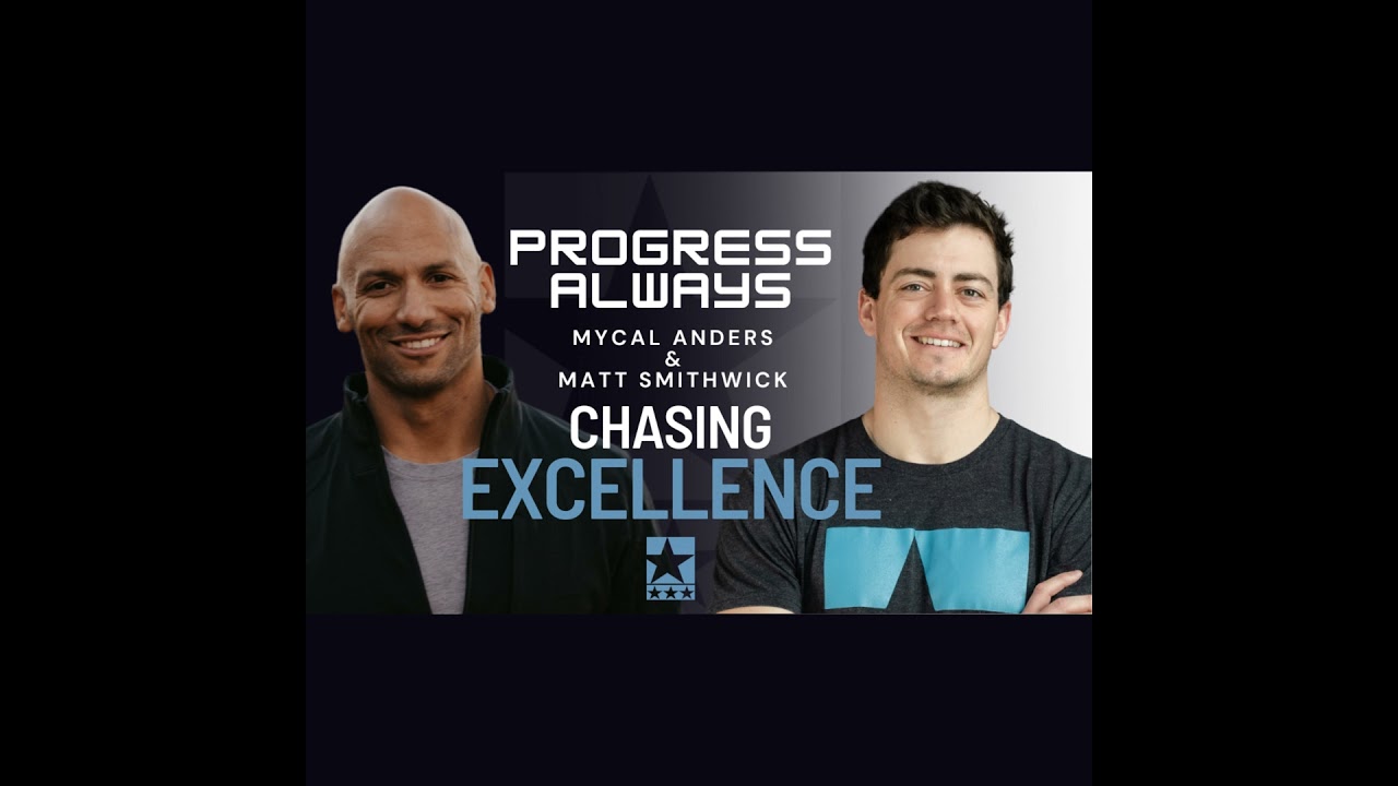 Matt Smithwick: Chasing Excellence