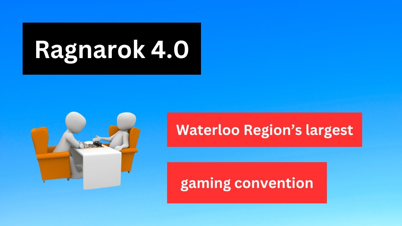 Ragnarok 4.0: Waterloo Regions largest gaming show