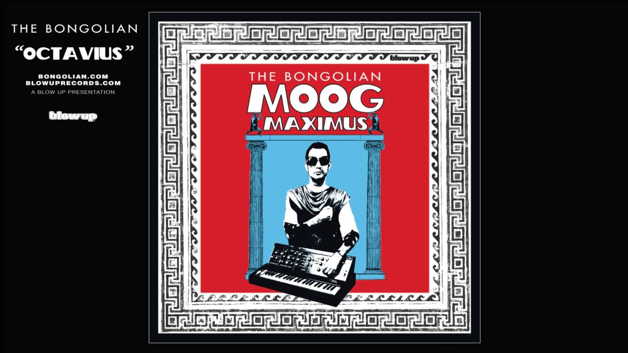 The Bongolian 'Octavius' from Moog Maximus (Blow Up)