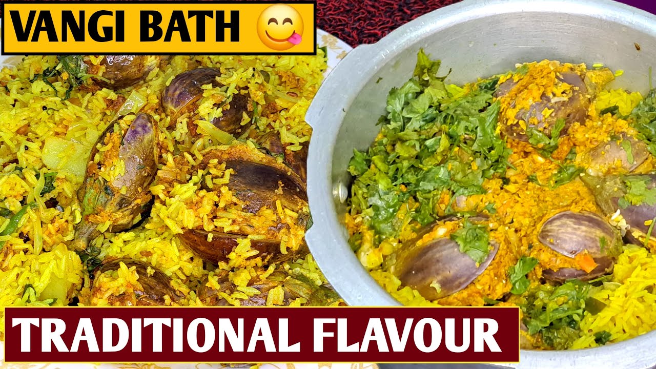 ಮಾಡಿದ್ರೆ ಈ ತರ ವಾಂಗಿ ಬಾತ್ ಮಾಡಿ ಸೂಪರ್ ಟೇಸ್ಟಿ ಆಗಿರುತ್ತೆ😋 | Vangi Bath Recipe In Kannada