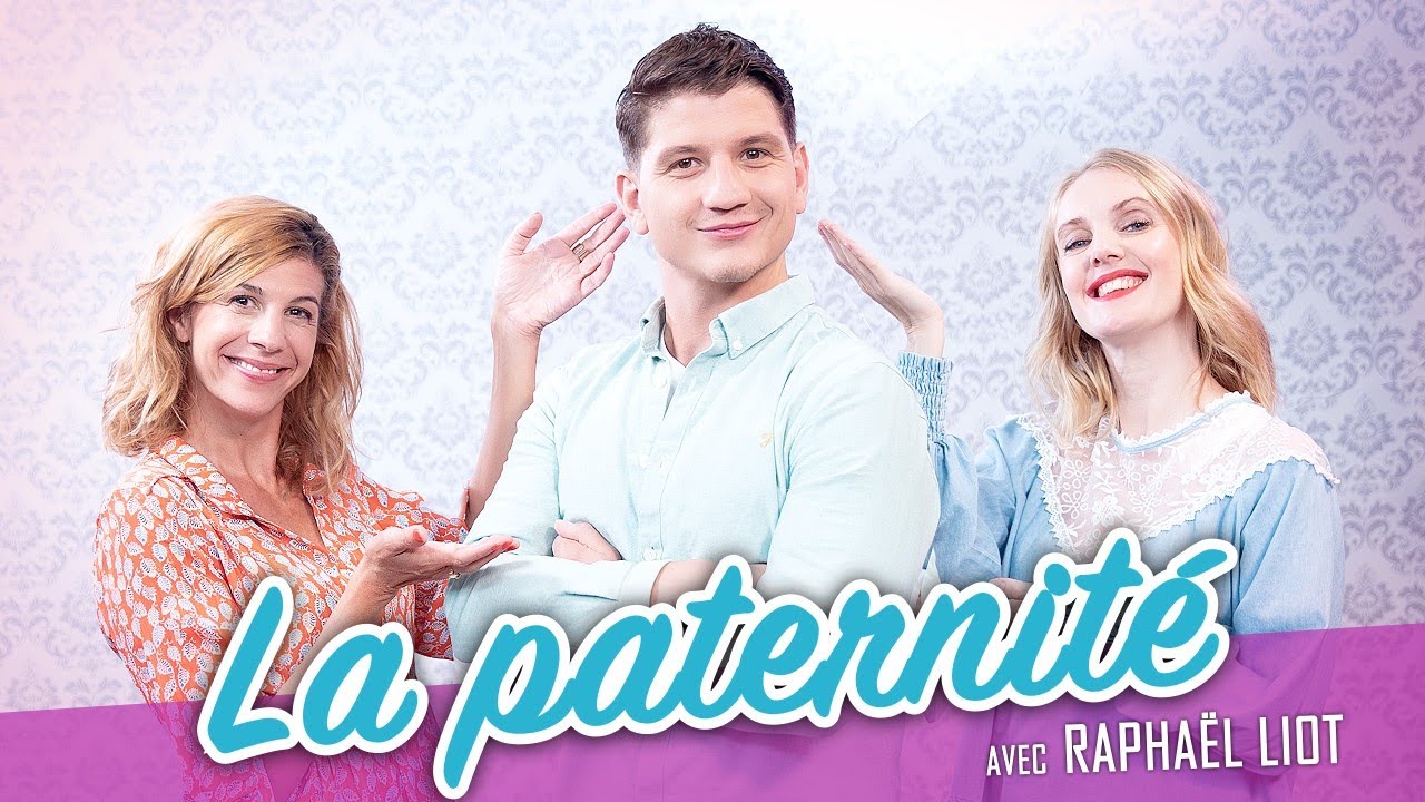 La paternit&eacute; (feat. RAPHAEL LIOT) - Parlons peu Mais parlons !