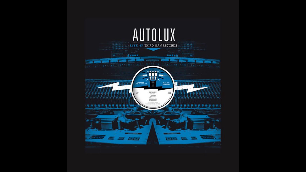 Autolux live at Third Man Records (Full album, 2016)