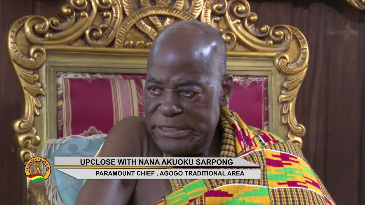 LIFE HISTORY OF NANA  AKUOKO SARPONG, PARAMOUNT CHIEF OF AGOGO TRADITIONAL AREA